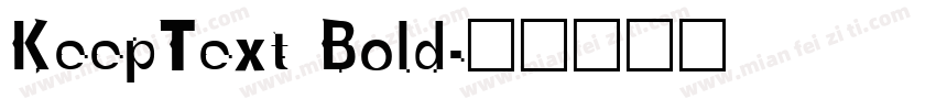 KeepText Bold字体转换